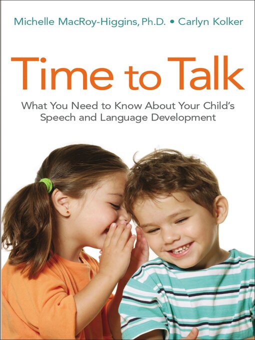 Title details for Time to Talk by Michelle MacRoy-Higgins - Available